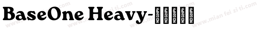 BaseOne Heavy字体转换